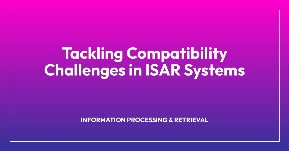 Tackling Compatibility Challenges in ISAR Systems